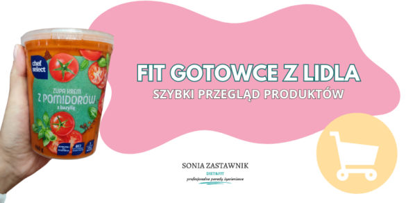 FIT GOTOWCE Z LIDLA PRZEGLĄD PRODUKTÓW ODCHUDZANIE DANIA GOTOWE ZDJĘCIE główne do wpisu o daniach gotowych z Lidla