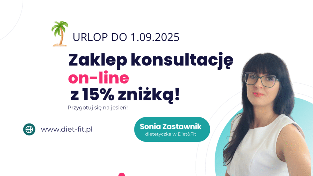 konsultacje dietetyczne z Sonią Zastawnik Diet&Fit Lista zainteresowanych