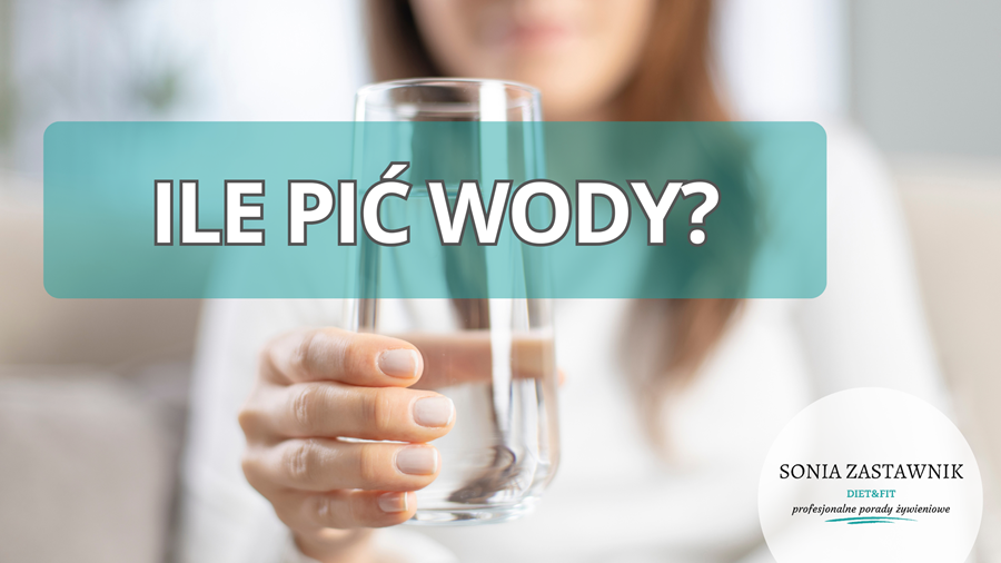Ile pić wody dziennie?