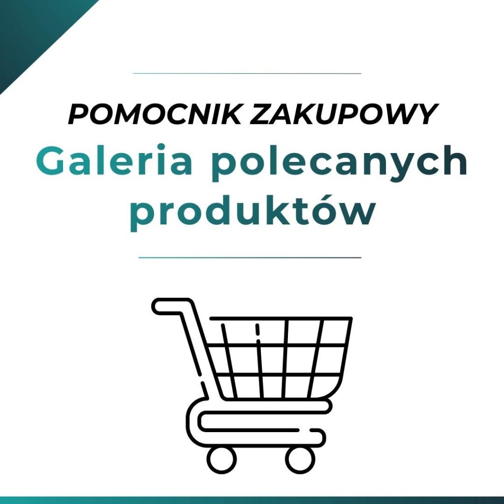 Pomocnik zakupowy, galeria produktów stworzona przez Sonię Zastawnik z poradni dietetycznej Diet&Fit w Olkuszu.